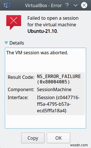 ข้อผิดพลาด VirtualBox &NS_ERROR_FAILURE