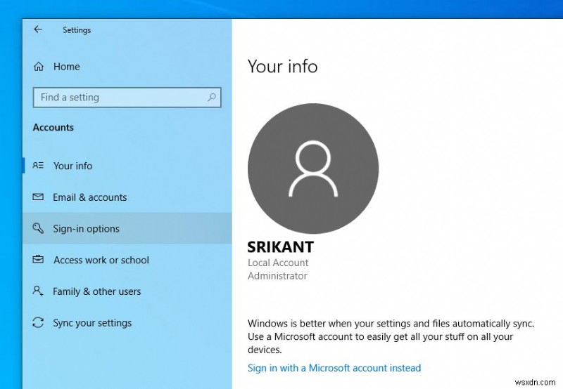 บัญชีท้องถิ่นของ Windows 10 เทียบกับบัญชี Microsoft บัญชีใดดีที่สุดสำหรับคุณ