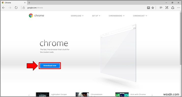 วิธีติดตั้ง Google Chrome ใน Windows 10 (ออนไลน์และออฟไลน์)