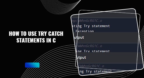 การเรียนรู้การจัดการข้อผิดพลาด Try-Catch ใน C:คู่มือปฏิบัติ 