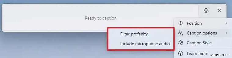 Windows 11 Live Captions:วิธีเปิดใช้งานและปิดใช้งานอย่างรวดเร็ว 