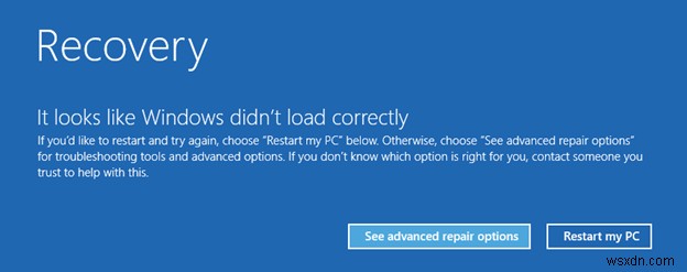 แก้ไขข้อผิดพลาด  การซ่อมแซมอัตโนมัติไม่สามารถซ่อมแซมพีซีของคุณได้  ใน Windows:คำแนะนำทีละขั้นตอน 