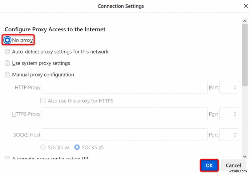 แก้ไข  pr_connect_reset_error  ใน Firefox:การแก้ไขทีละขั้นตอน 