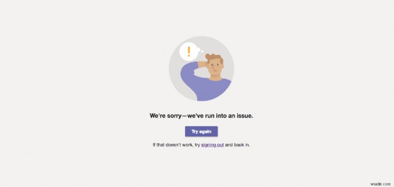 Microsoft Teams จะไม่เปิดตัวใช่ไหม 9 การแก้ไขด่วนเพื่อให้มันทำงานอีกครั้ง 
