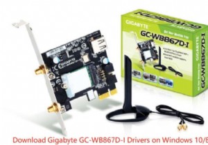 3 วิธีการพิสูจน์แล้วในการดาวน์โหลดและอัปเดตไดรเวอร์ Gigabyte GC-WB867D-I สำหรับ Windows 10, 8 และ 7 