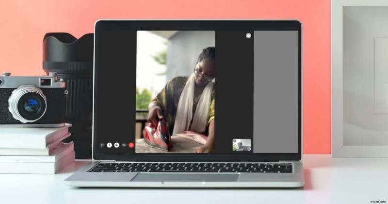 Master FaceTime บน Mac:คู่มือผู้ใช้ฉบับสมบูรณ์ 