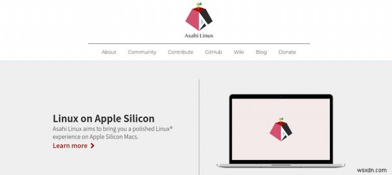 Asahi Linux เปิดตัวการอัปเดตความคืบหน้า เพิ่มประสิทธิภาพการรองรับ Apple Silicon 