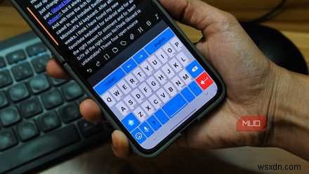 ค้นพบคีย์บอร์ด Android ออฟไลน์รุ่นแรกฟรีที่รับประกันความเป็นส่วนตัวที่เหนือกว่า Gboard 