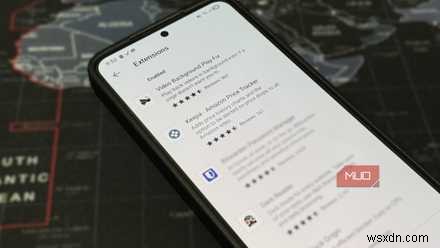 Chrome บล็อกส่วนขยายของ Android—เบราว์เซอร์มือถือ 5 อันดับแรกที่รองรับ 