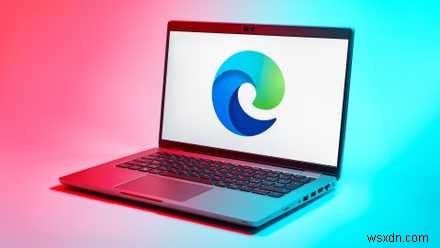 ขณะนี้ Microsoft Edge เข้ามาแทนที่แอปประจำวันสามแอป—ตัวเปลี่ยนเกมด้านประสิทธิภาพการทำงาน 