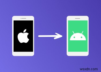 ถ่ายโอนรูปภาพ iPhone ไปยัง Android โดยไม่สูญเสียคุณภาพ 