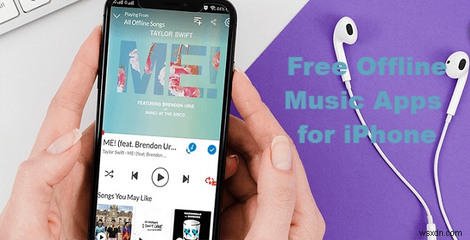 แอพ iPhone ฟรี 5 อันดับแรกของปี 2026 สำหรับการเล่นเพลงแบบออฟไลน์ 