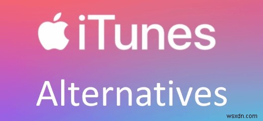 ทางเลือก Windows ที่ดีที่สุดสำหรับ iTunes สำหรับการซิงค์ iPhone ได้อย่างราบรื่น 