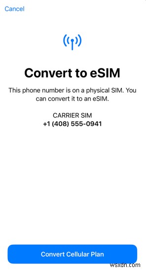 ทีละขั้นตอน:แปลง SIM จริงของคุณเป็น eSIM บน iPhone 15, 14 และ 13 – 2 วิธีง่ายๆ 