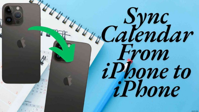 ซิงค์ปฏิทิน iPhone ของคุณได้อย่างราบรื่น:4 วิธีที่เชื่อถือได้ 