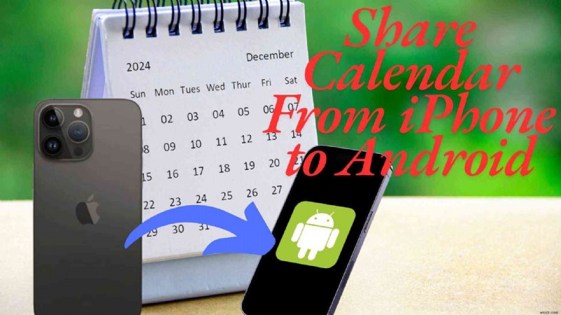 ซิงค์ปฏิทิน iPhone ของคุณกับ Android ได้อย่างราบรื่น:5 วิธีการที่ได้รับการพิสูจน์แล้ว 