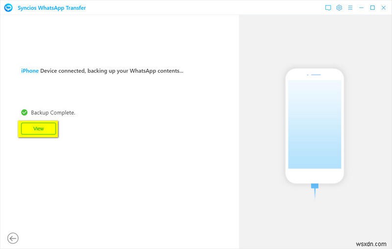ถ่ายโอนรูปภาพและวิดีโอ WhatsApp ด้วย Syncios – รวดเร็ว ปลอดภัย และง่ายดาย 