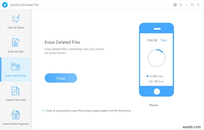 ลบไฟล์ที่ถูกลบออกจาก iPhone ของคุณอย่างปลอดภัยด้วย Syncios iOS Eraser Pro 