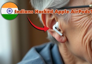 Bangalore Techies ปรับโปรแกรม Apple AirPods Pro ใหม่เพื่อช่วยเรื่องการได้ยินของคุณยาย 