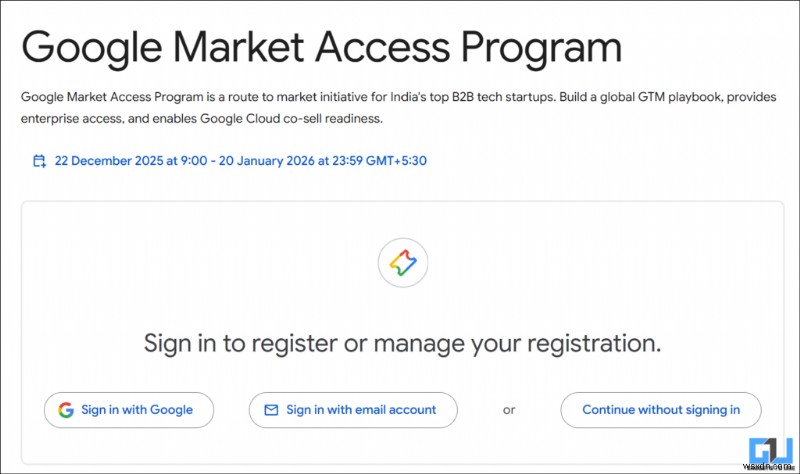 Google เปิดตัวโปรแกรมการเข้าถึงตลาดเพื่อเสริมศักยภาพสตาร์ทอัพ AI ของอินเดียสำหรับการขยายตัวทั่วโลก 