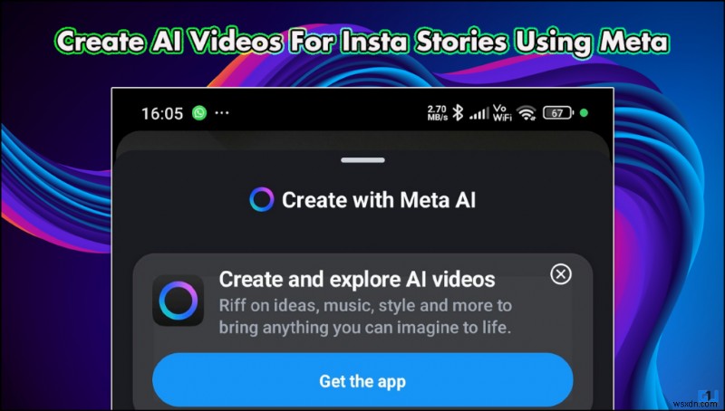 สร้างเรื่องราว Instagram ที่สร้างโดย AI อันน่าทึ่งด้วย Meta AI – คำแนะนำทีละขั้นตอน 