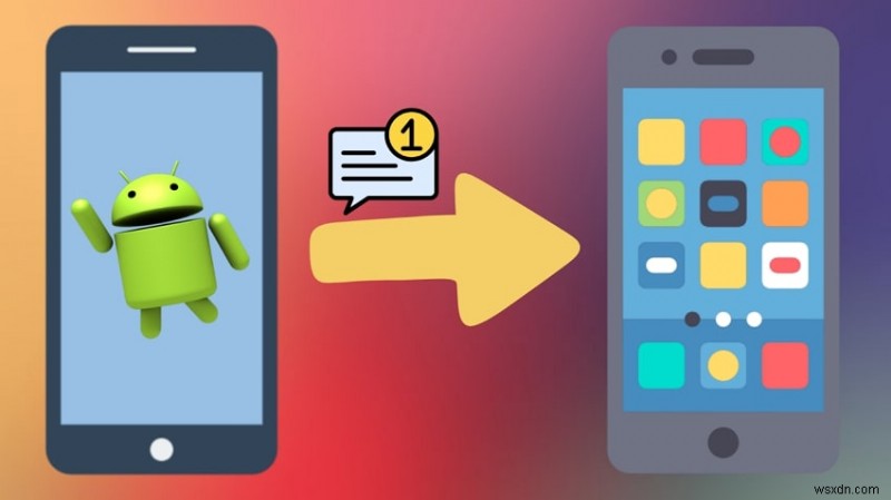 วิธีถ่ายโอนข้อความ Android ไปยัง iPhone ของคุณหลังจากการตั้งค่า - คำแนะนำทีละขั้นตอน 