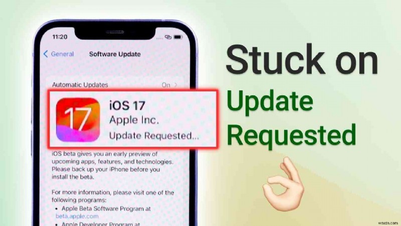 วิธีแก้ไข iPhone Stuck ใน  อัปเดตที่ร้องขอ  - ขั้นตอนด่วน 