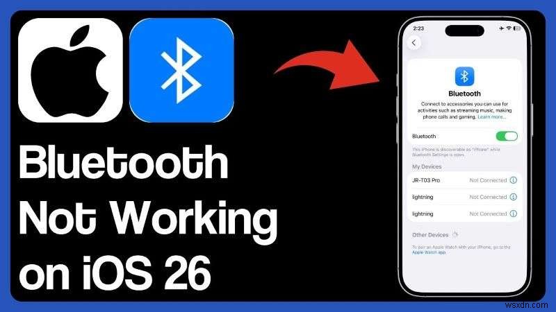 แก้ไขการตัดการเชื่อมต่อ Bluetooth ของ iOS 26:สาเหตุ อาการ และวิธีแก้ไขด่วน 