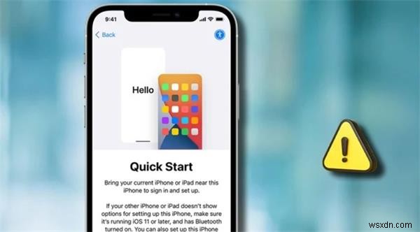 วิธีแก้ไขปัญหาการเริ่มต้นอย่างรวดเร็วบน iPhone - 4 วิธีแก้ปัญหาที่เชื่อถือได้ 