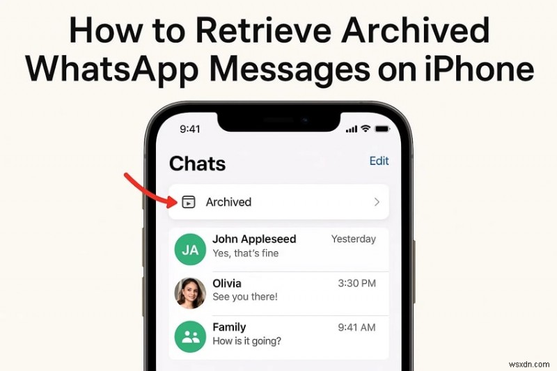 กู้คืนแชท WhatsApp ที่เก็บถาวรบน iPhone ของคุณ:คำแนะนำทีละขั้นตอน 