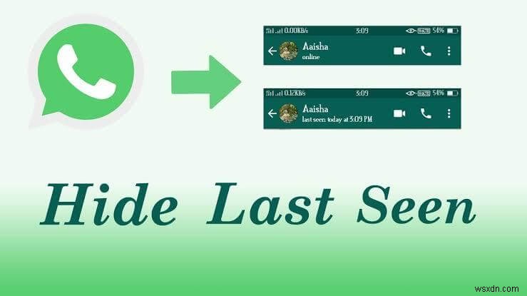 ปิดการใช้งาน WhatsApp ล่าสุด:คู่มือความเป็นส่วนตัวทีละขั้นตอน 
