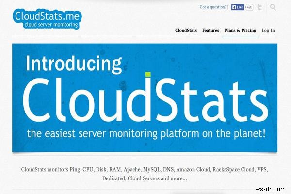 CloudStats.me – เซิร์ฟเวอร์ Linux ที่ครอบคลุมและการตรวจสอบเว็บไซต์จากคลาวด์ 