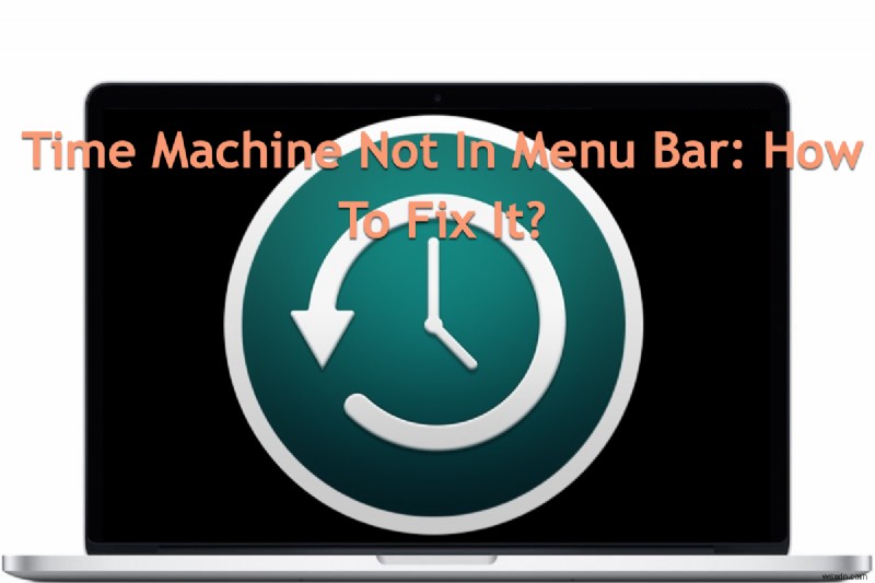 ไอคอน Time Machine หายไปจากแถบเมนูบน macOS Sonoma 14.2.1 - การแก้ไขด่วนและการเข้าถึงการสำรองข้อมูล
