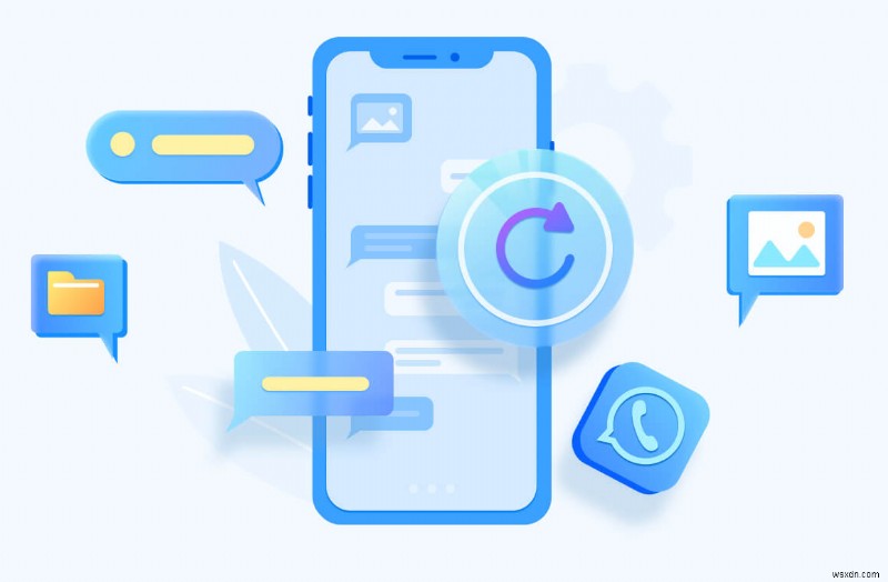 กู้คืนข้อมูล WhatsApp ที่สูญหายอย่างรวดเร็วและปลอดภัย - ซอฟต์แวร์กู้คืนที่เชื่อถือได้ 