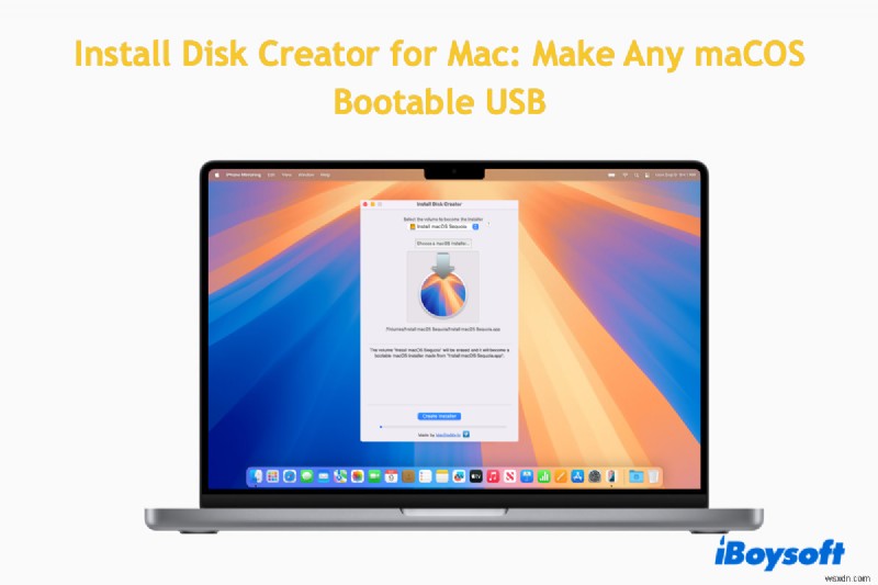 สร้างไดรฟ์ USB ที่สามารถบูต macOS ได้อย่างรวดเร็วด้วย Disk Creator สำหรับ Mac – บทช่วยสอนทีละขั้นตอน 
