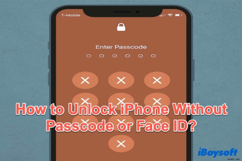 บายพาสหน้าจอที่ไม่พร้อมใช้งานของ iPhone:คำแนะนำทีละขั้นตอนที่ปลอดภัย 