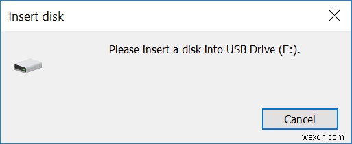 แก้ไขข้อผิดพลาด  กรุณาใส่ดิสก์ลงในไดรฟ์ USB  บน Windows 