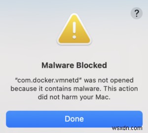 แก้ไขการแจ้งเตือนมัลแวร์ com.docker.vmnetd บน macOS – คำแนะนำทีละขั้นตอน 