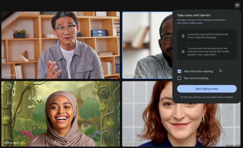 Google เปิดตัวบันทึกย่อ AI ที่ขับเคลื่อนด้วย Gemini ใน Google Meet 
