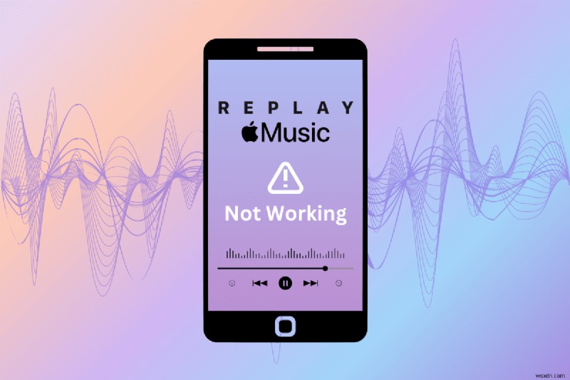 วิธีแก้ปัญหาการเล่นซ้ำ Apple Music ไม่ทำงานหรืออัปเดตปัญหา 