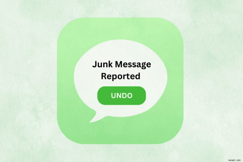 การยกเลิกรายงาน iMessage ขยะโดยไม่ได้ตั้งใจ:คำแนะนำทีละขั้นตอน