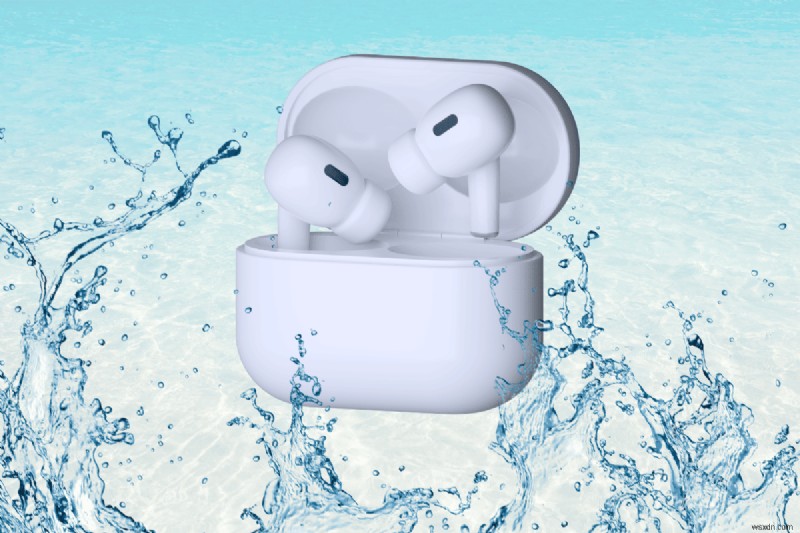 AirPods เปียกไหม? คำแนะนำทีละขั้นตอนในการทำให้แห้งและปกป้องหูฟังเอียร์บัดของคุณ
