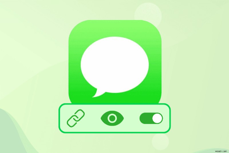 เปิดใช้งานการแสดงตัวอย่างลิงก์ iMessage:คู่มือฉบับย่อสำหรับผู้ใช้ iPhone 