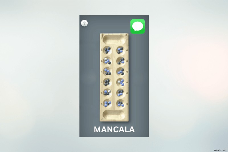 เล่น Mancala บน iMessage:คำแนะนำทีละขั้นตอน 
