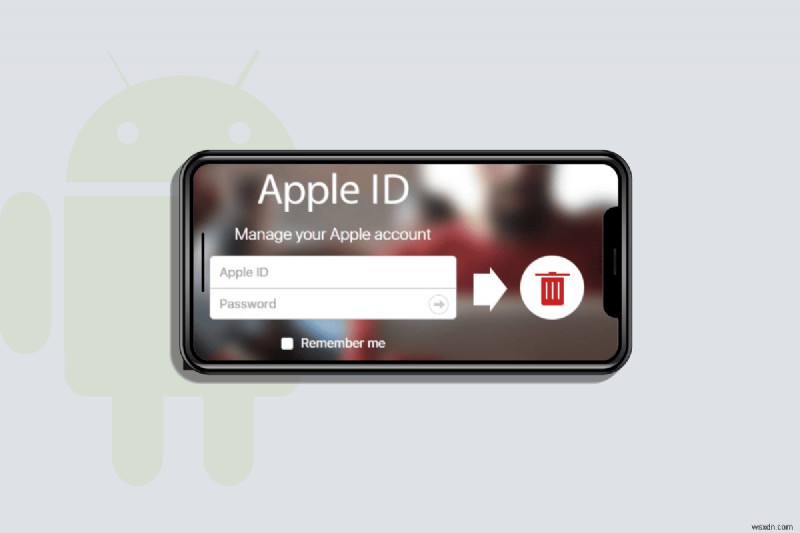 ลบ Apple ID ออกจากอุปกรณ์ Android ของคุณได้อย่างง่ายดาย 