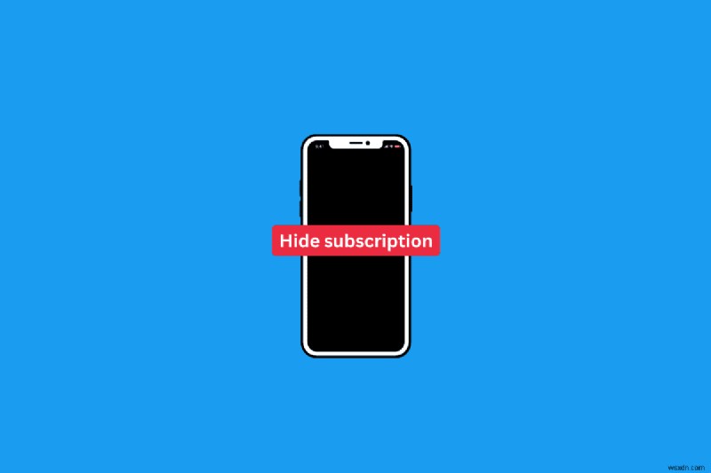 ซ่อนการสมัครสมาชิก iPhone อย่างรวดเร็ว:คำแนะนำง่ายๆ 