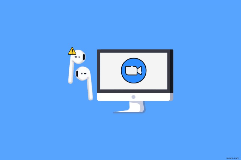แก้ไข AirPods Mic ไม่ทำงานบน Zoom สำหรับ Mac:คู่มือการแก้ไขปัญหาด่วน 