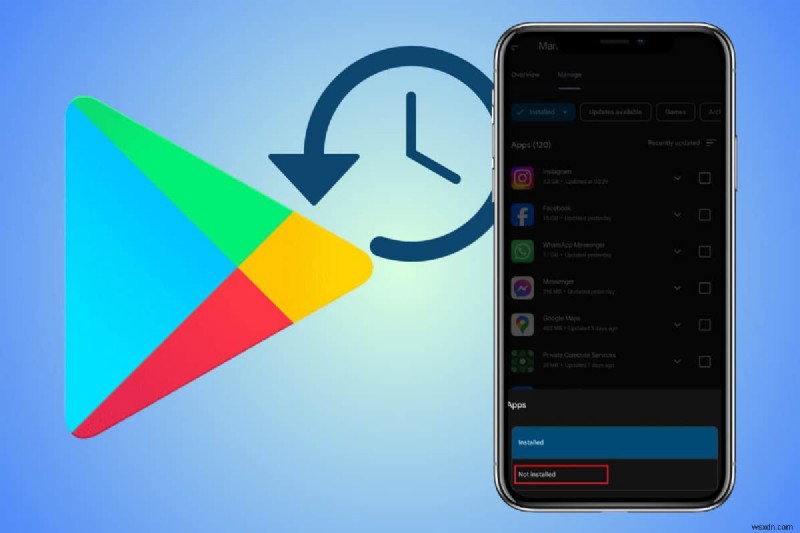 ดึงประวัติการดาวน์โหลด Google Play Store ของคุณ - คำแนะนำที่ง่ายและรวดเร็ว 
