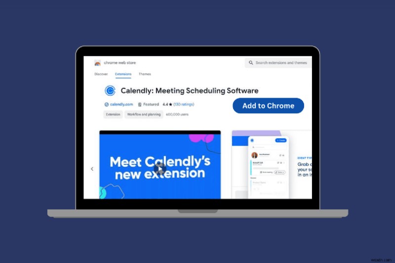 เชี่ยวชาญส่วนขยายเบราว์เซอร์ Calendly:คำแนะนำทีละขั้นตอน 