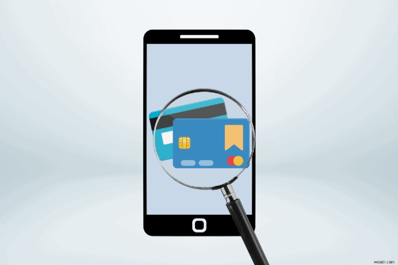 ดูและจัดการบัตรเครดิตที่คุณบันทึกไว้บน Android:คำแนะนำทีละขั้นตอน